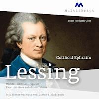 Gotthold Ephraim Lessing. Dichter, Kritiker... Spieler - Beate  Herfurth-Uber - Hörbuch