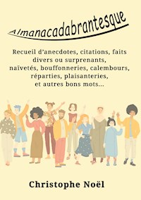 Almanacadabrantesque - Christophe Noel - E-Book