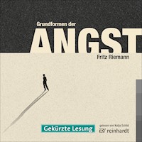 Grundformen der Angst - Fritz Riemann - Hörbuch