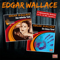 Edgar Wallace, Krimi Klassiker Box (Das indische Tuch, Die blaue Hand) - Edgar Wallace - Hörbuch