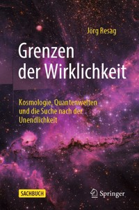 Grenzen der Wirklichkeit - Jörg Resag - E-Book