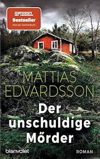 Der unschuldige Mörder - Mattias Edvardsson - E-Book