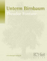 Unterm Birnbaum - Theodor Fontane - E-Book + Hörbuch