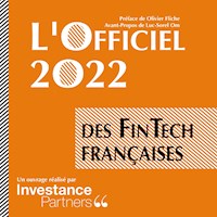 L'Officiel 2022 des FinTech françaises - Investance Partners - E-Book