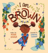 I Am Brown - Ashok Banker - E-Book