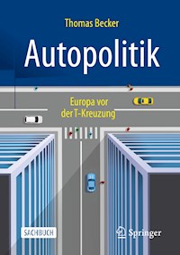 Autopolitik - Thomas Becker - E-Book