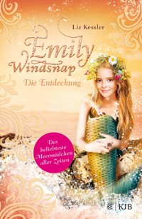 Emily Windsnap – Die Entdeckung - Liz Kessler - E-Book