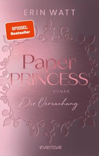 Paper Princess - Erin Watt - E-Book
