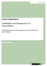 E-Mobilität und Energienetze in Deutschland - Garima Singh Uttam - E-Book