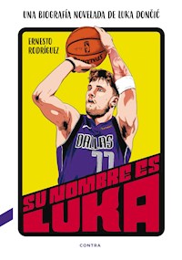 Su nombre es Luka - Ernesto Rodríguez Pérez - E-Book