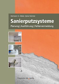 Sanierputzsysteme. - Hermann G. Meier - E-Book