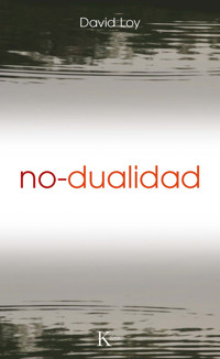 No-dualidad - David Loy - E-Book