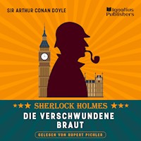 Die verschwundene Braut - Sir Arthur Conan Doyle - Hörbuch