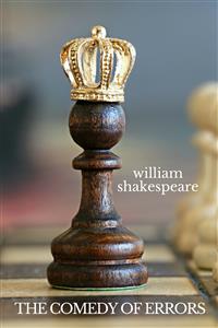 The Comedy of Errors - William Shakespeare - E-Book