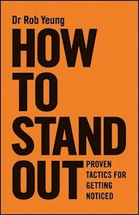 How to Stand Out - Rob Yeung - E-Book