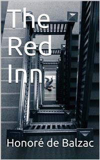 The Red Inn - Honore de Balzac - E-Book