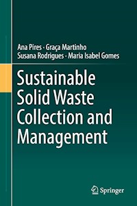 Sustainable Solid Waste Collection and Management - Ana Pires - E-Book