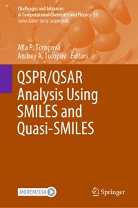 QSPR/QSAR Analysis Using SMILES and Quasi-SMILES -  - E-Book