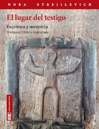 El lugar del testigo - Nora Strejilevich - E-Book