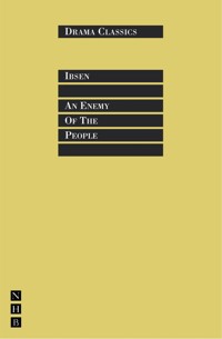 An Enemy of the People - Henrik Ibsen - E-Book