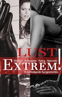 Lust Extrem - Linda Freese - E-Book