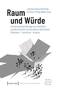 Raum und Würde -  - kostenlos E-Book