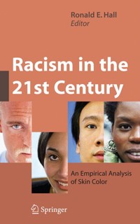 Racism in the 21st Century -  - E-Book
