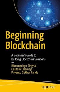 Beginning Blockchain - Bikramaditya Singhal - E-Book