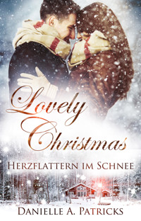 Herzflattern im Schnee - Danielle A. Patricks - E-Book