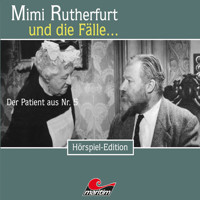 Mimi Rutherfurt, Folge 37: Der Patient aus Nr. 5 - Maureen Butcher - Hörbuch