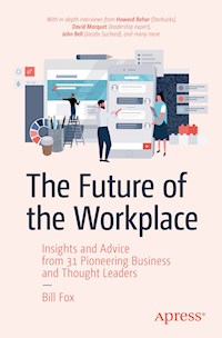 The Future of the Workplace - Bill Fox - E-Book