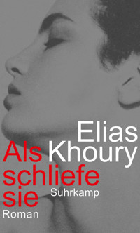 Als schliefe sie - Elias Khoury - E-Book