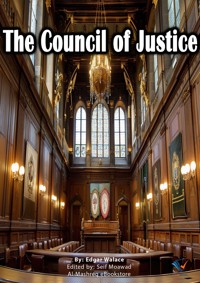 Council of Justice - Edgar Wallace - E-Book