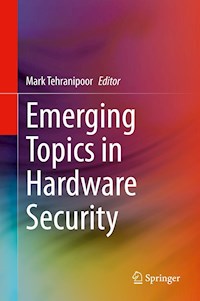Emerging Topics in Hardware Security -  - E-Book