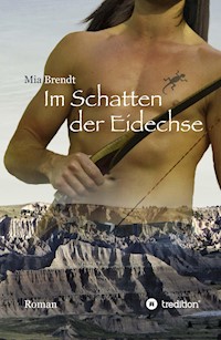 Im Schatten der Eidechse - Mia Brendt - E-Book