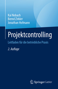Projektcontrolling - Kai Nobach - E-Book