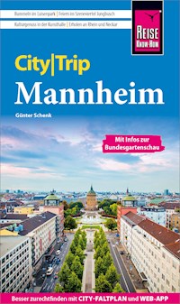 Reise Know-How CityTrip Mannheim - Günter Schenk - E-Book