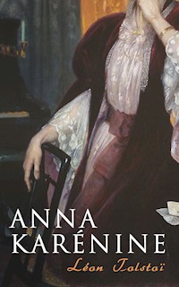 Anna Karénine - Léon Tolstoï - E-Book