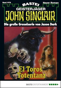 John Sinclair 1076 - Jason Dark - E-Book