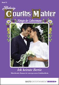 Hedwig Courths-Mahler - Folge 072 - Hedwig Courths-Mahler - E-Book