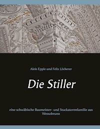 Die Stiller - Alois Epple - E-Book