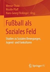Fußball als Soziales Feld -  - E-Book