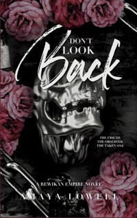 Don't Look Back - Amaya Lowell - E-Book