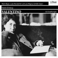 Valentino - & 5 Erzählungen (Ungekürzt) - Natalia Ginzburg - Hörbuch