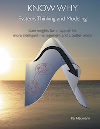 Know Why: Systems Thinking and Modeling - Kai Neumann - E-Book