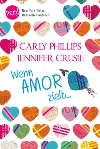 Wenn Amor zielt … - Jennifer Crusie - E-Book
