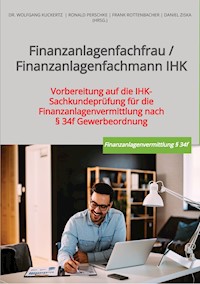 Finanzanlagenfachmann/-frau IHK - GOING PUBLIC! Akademie für Finanzberatung AG - E-Book