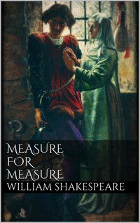 Measure for measure - William Shakespeare - E-Book