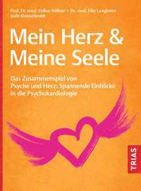 Mein Herz & Meine Seele - Volker Köllner - E-Book