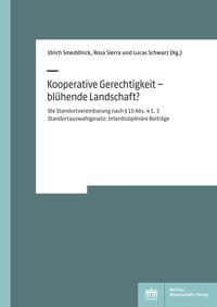 Kooperative Gerechtigkeit – blühende Landschaft? -  - kostenlos E-Book